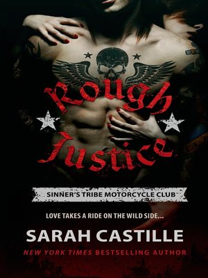 cover image of Rough Justice--Sinner's Tribe Motorcycle Club